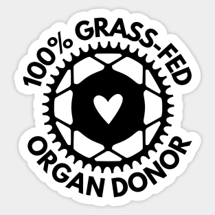 100% Grass Fed Organ Donor Sticker